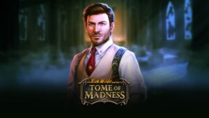 Rich Wilde and the Tome of Madness Slot Review