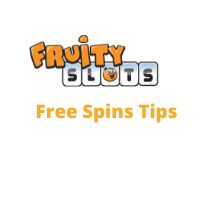 fruityslots free spins tips