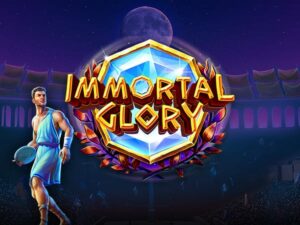 Immortal Glory Slot