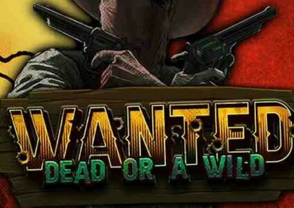 Wanted Dead or A Wild Slot review