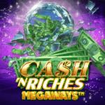 Play Cash 'n' Riches Megaways Slot Game