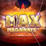 Play Max Megaways Slot Game
