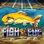 Play Fish Eye Slot Game