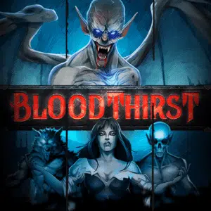 Bloodthirst slot