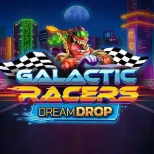 Galactic Racers Dream Drop Slot 1