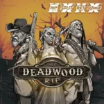Deadwood RIP Slot 1
