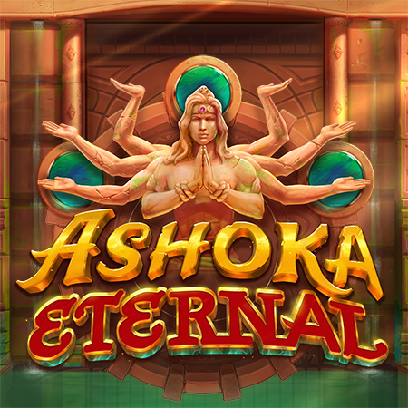 Ashoka Eternal Slot