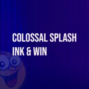 Colossal Splash Ink & Win Slot