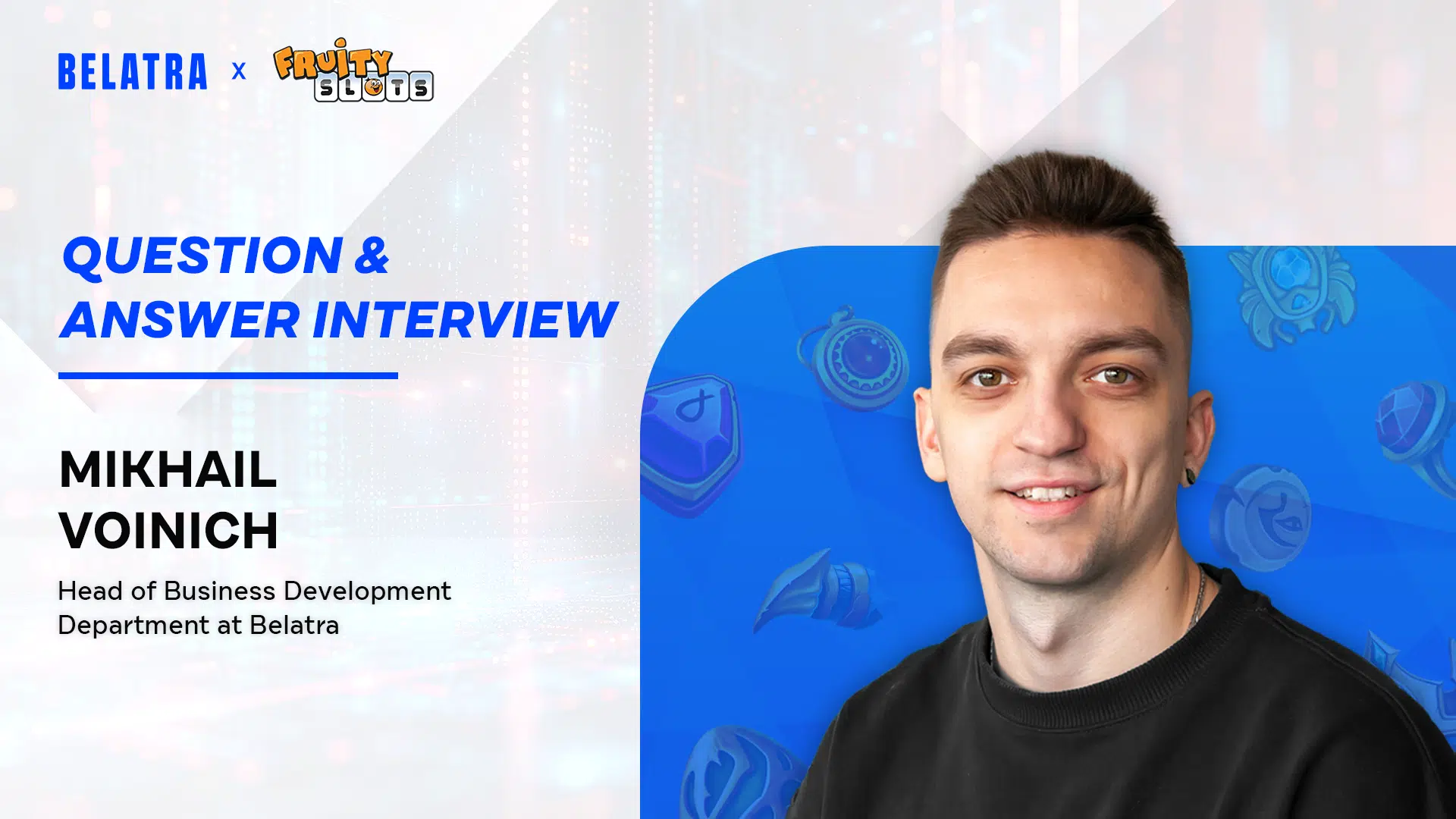 Belatra Games Q&A