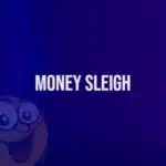 Money Sleigh Slot