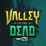 Valley of the Dead Slot 1