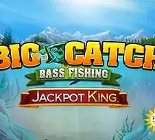 Big Catch Bass Fishing Jackpot King