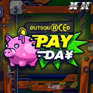 Outsourced Payday Slot 1