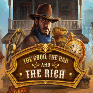 The Good The Bad and The Rich Slot