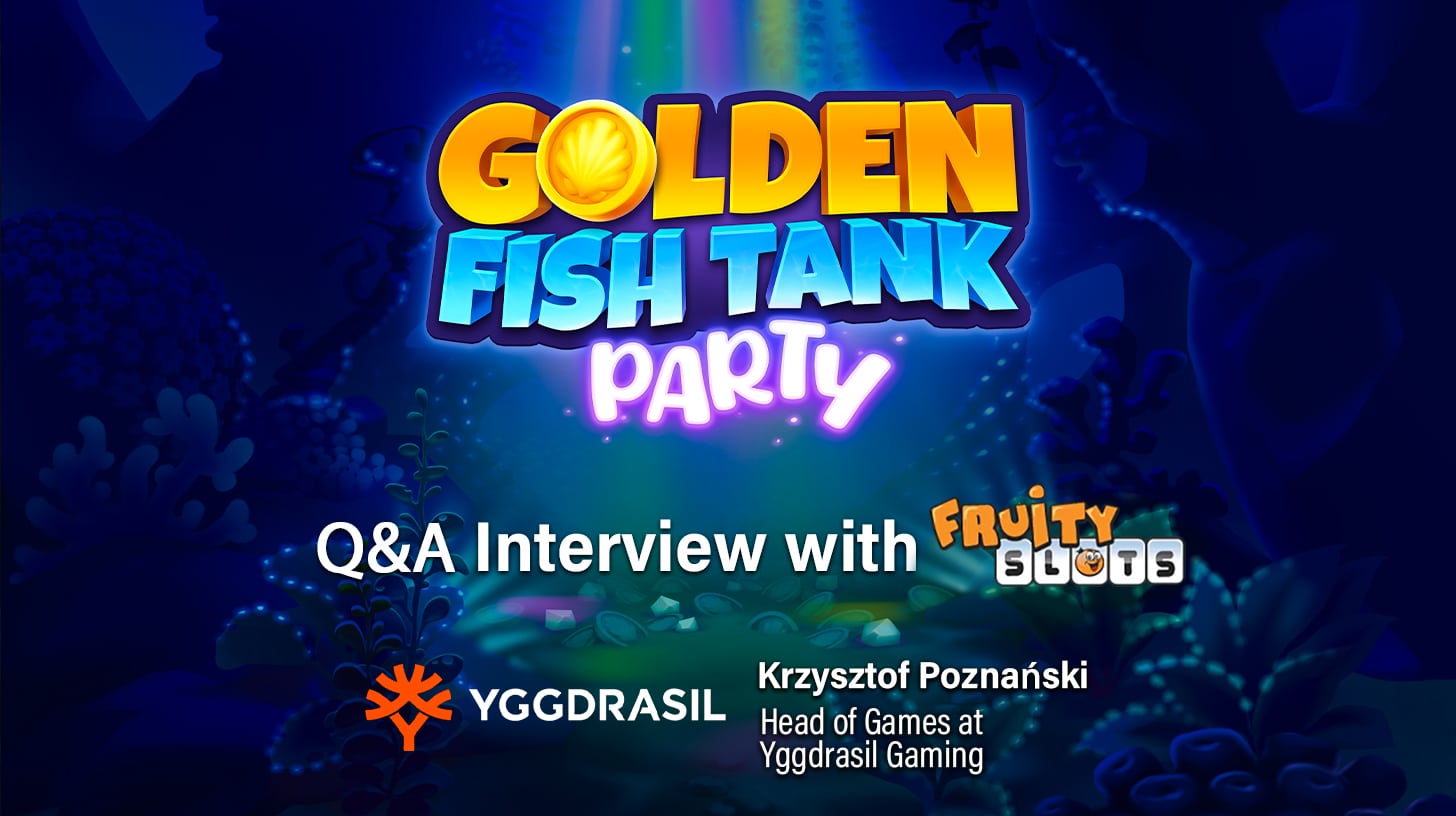 Golden Fish Tank Party - Q&A with Yggdrasil Gaming