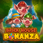 Brick House Bonanza Slot