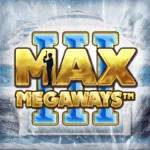Play Max Megaways 3 Slot Game