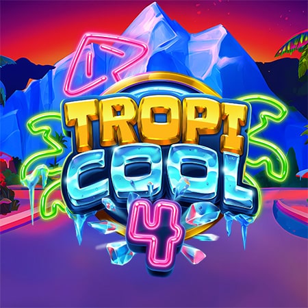 Tropicool 4 Slot