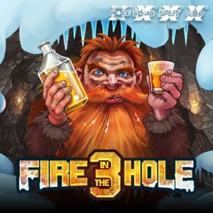 Fire in the Hole 3 Slot