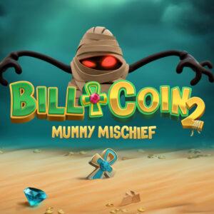 Bill & Coin 2 Mummy Mischief Logo