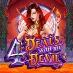 Play 4 Deals with the Devil Slot Game