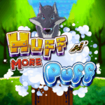 Play Huff n' More Puff Slot Game