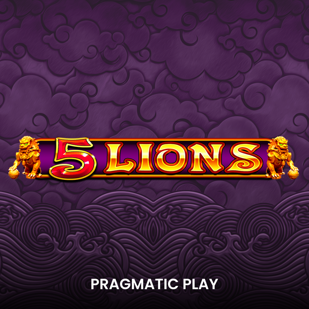 Play 5 Lions Slot Game