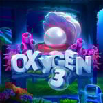 Play Oxygen 3 Slot Game
