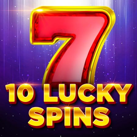 Play 10 Lucky Spins Slot Game