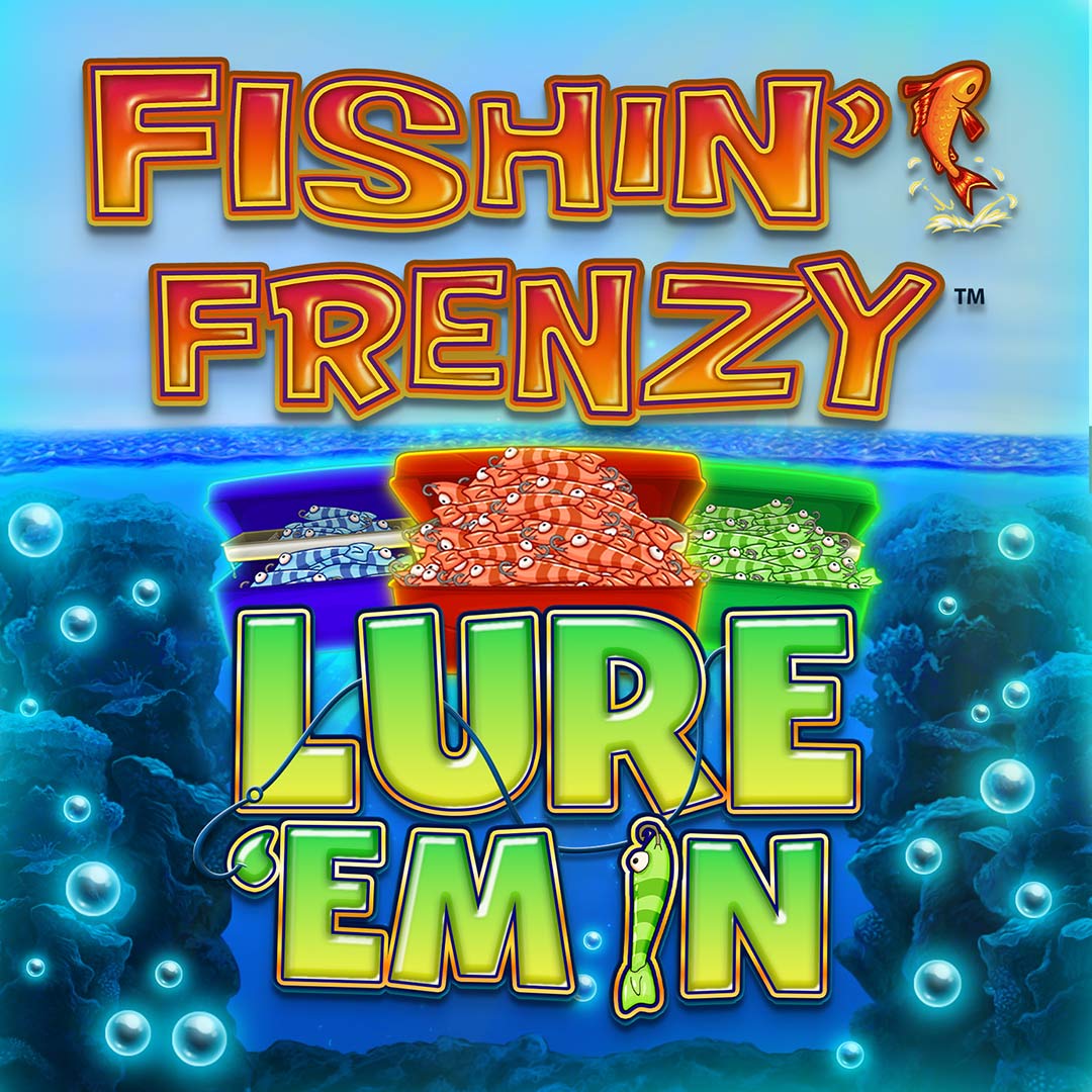 Play Fishin' Frenzy Lure 'Em In Slot Game