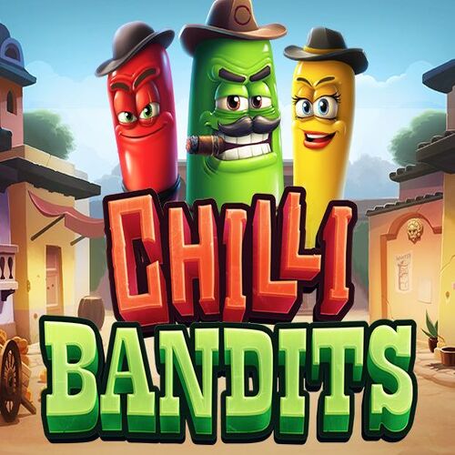 Play Chilli Bandits Slot Game