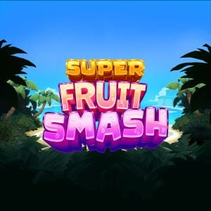 Play Super Fruit Smash Slot Game