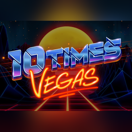 Play 10 Times Vegas Slot Game