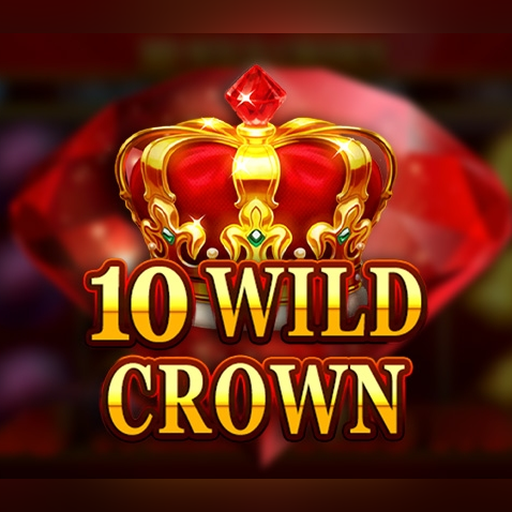 Play 10 Wild Crown Slot Game