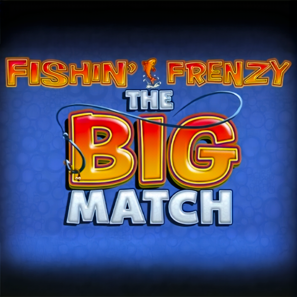 Play Fishin Frenzy The Big Match Slot Game