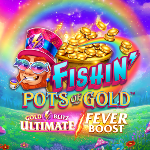 Fishin' Pots of Gold: Gold Blitz Ultimate Fever Boost slot game logo