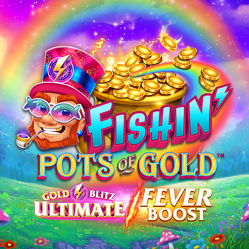 Play Fishin' Pots of Gold: Gold Blitz Ultimate Fever Boost Slot Game