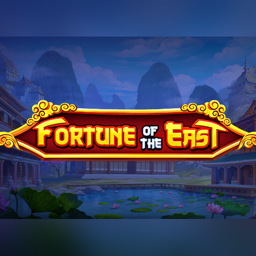 Play Fortune Of The East Slot Game