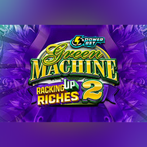 Play Green Machine Racking Up Riches 2 Slot Game
