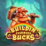 Play Buildin' Even More Bucks Slot Game