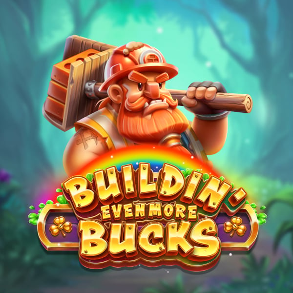 Play Buildin' Even More Bucks Slot Game