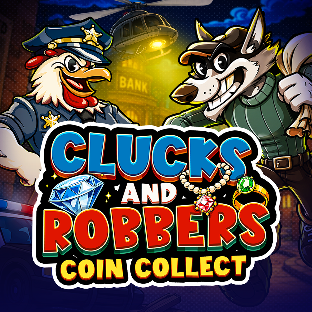 Play Clucks and Robbers - Coin Collect Slot Game