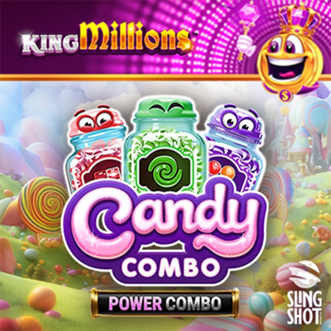 Play Candy Combo Power Combo King Millions Slot Game