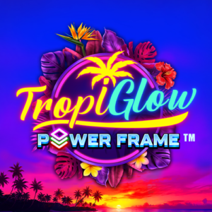 Play Tropiglow Power Frame Slot Game
