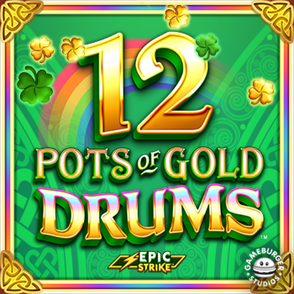 Play 12 Pots of Gold Drums Slot Game