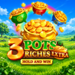 Play 3 Pots Riches Extra: Hold & Win Slot Game