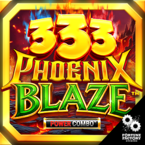 Play 333 Phoenix Blaze POWER COMBO Slot Game