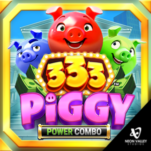 333 Piggy POWER COMBO slot by Neon Valley Studios