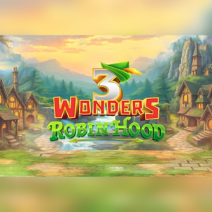 3 Wonders Robin Hood slot by Boomerang Studios