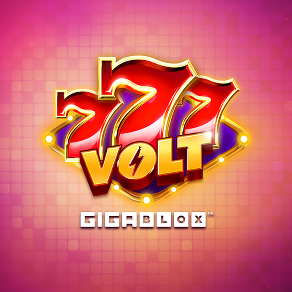 Play 777 Volt GigaBlox Slot Game